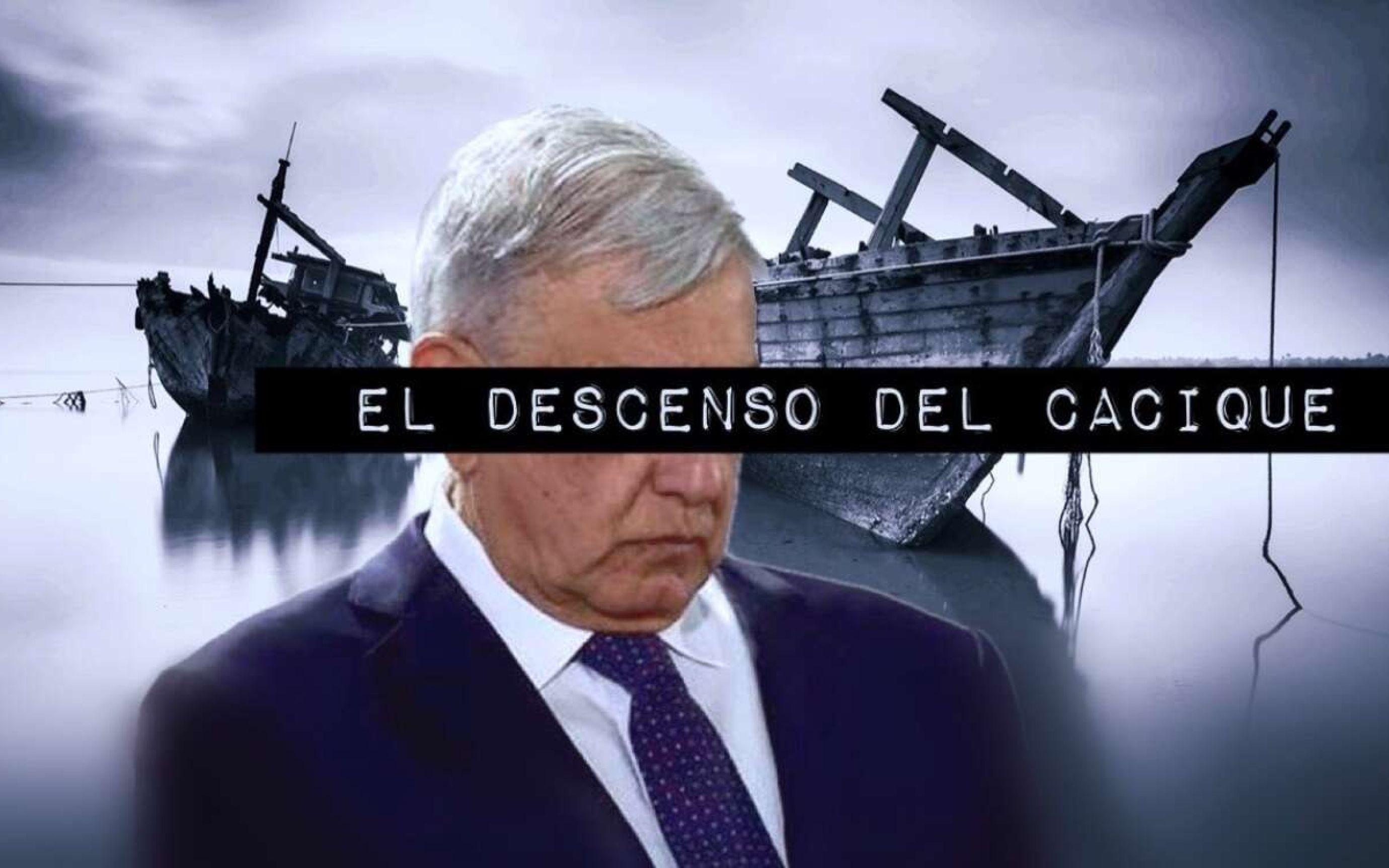 El descenso del cacique