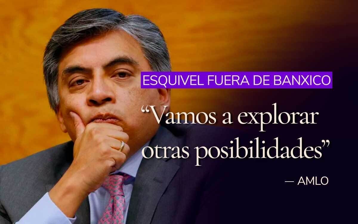 Ni AMLO creyó en Esquivel