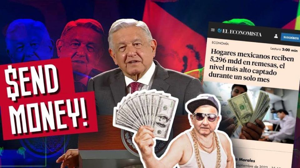 AMLO pide que le envíen remesas